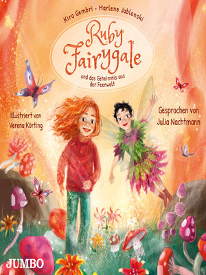 cover image of Ruby Fairygale und das Geheimnis aus der Feenwelt. [Ruby Fairygale junior, Band 2 (Ungekürzt)]